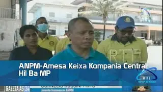 ANPM Amesa Keixa Kompania Central Hil Ba MP