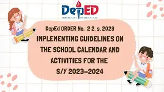 IMPLEMENTING GUIDELINES ON THE SCHOOL CALENDAR AND ACTIVITIES FOR THE SCHOOL YEAR 2023 2024