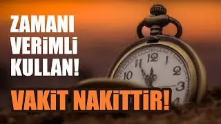Zamanı En İyi Değerlendirme Yöntemleri