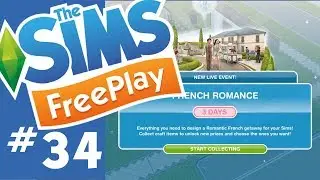 The Sims FreePlay - French Romance Event - Let's Play Part 34