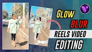 Glow Effect Video Editing | Blur Effect Video Editing | Glow & Blur Effect Editing Motion Ninja app
