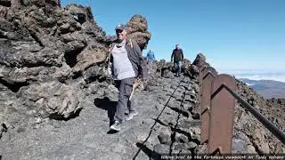 Walk on foot on Teide volcano, Tenerife. Viewpoints of Peak Viejo and Fortaleza - north and south.