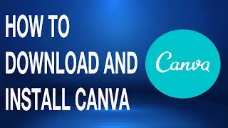How to download and install Canva on PC or Laptop (2021)