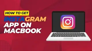 How to Get Instagram App on Mac (Alternate Solution) | Install Instagram App on Macbook