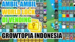 Ambil Ambil WL di Vending - Growtopia Indonesia