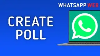 How to Create Poll in WhatsApp Web