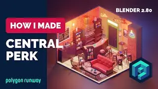 Friends Central Perk in Blender 2.8 - Low Poly 3D Modeling Timelapse Tutorial