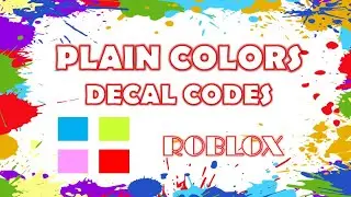 Plain Colors Decals Code [] Colors Shades Decal Codes [] Roblox