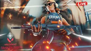 Rank Up Games, Silver Ek Sapna 🔴 Valorant Livestream