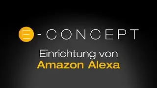 mydeco® E-concept prime & trend: Einrichtung von Amazon Alexa