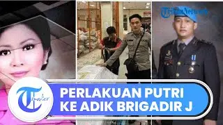 Pengakuan Ibu Kandung Brigadir J, Ungkap Kebaikan Putri Candrawathi Istri Ferdy Sambo ke Putranya