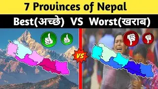 Best and Worst Things about all province's of Nepal 2024-Best vs Worst Province in Nepal-Youthpahadi