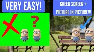 Tutorial: green screen + picture in picture