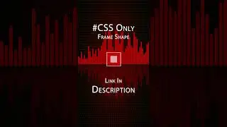 2D CSS Frame Shape 