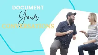 Evyrgreen Networking - Document Your Conversations