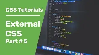 Link CSS To HTML | CSS Tutorials 5 | External CSS | How To Link CSS To HTML File Using HTML Link Tag