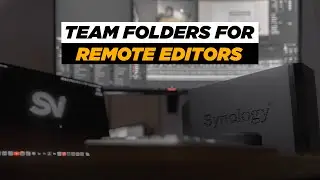 How To Setup Team Folders With A Remote Editor | Synology