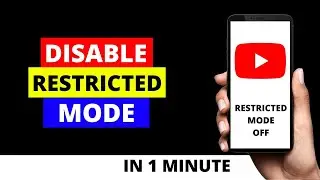 How To Turn Off Restricted Mode On YouTube on Android + iPhone in 2022 | Disable Restricted Mode