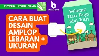 CARA MEMBUAT DESAIN AMPLOP LEBARAN   LENGKAP DENGAN UKURAN DAN TEMPLATENYA