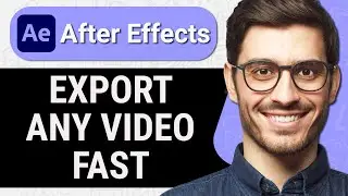 How to Export Video in After Effects (Quick & Easy)
