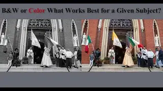 B&W or Color: What Works Best for a Given Subject?