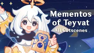 Mementos of Teyvat | Genshin Impact | 4th Anniversary Event Quest Cutscenes (EN/Lumine)