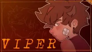 VIPER || Animation Meme