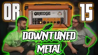 Is This TINY Guitar Amp Enough For Metal?... (Orange OR15)