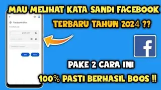 Cara melihat Kata sandi facebook 2024 | Melihat kata sandi facebook sendiri