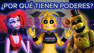 ¿Por qué hay ANIMATRÓNICOS con SUPER PODERES? | ¿Qué es la AGONÍA?