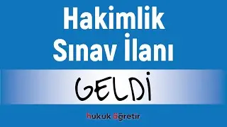 2024 HAKİMLİK SINAV ilanı Yayımlandı. - Değişen Soru Dağılımı ve Yeni Eklenen Dersler?