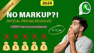 WhatsApp Business API 2024: ZERO Markup on UIC & BIC 🚀 | The Ultimate Guide to Pricing & Features!