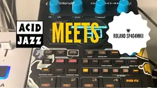 Sampling habits on the Roland sp404mk2
