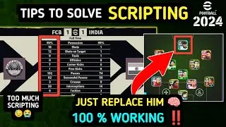 How to solve scripting in efootball 😭 | efootball scripting | best tips | scripting efootball 2024