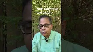 How to get admission with low GPA? 