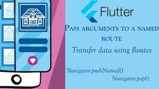 Flutter - Pass Multiple Data To New Page Using Named Route |  Named Route With Parameter | Dart