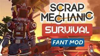 The Rocketeer | Scrap Mechanic Survival | Fant Mod