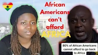 Why African Americans Can't GO BACK to Africa|| REACTION