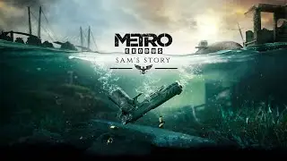Metro: Exodus #5 | Прохождение | DLC: Sam's Story (История Сэма)