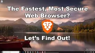 Brave Browser Review - Should You Try It? See Here...