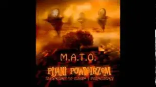 Pijani Powietrzem - M.A.T.O.