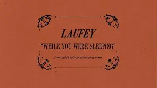 Laufey - While You Were Sleeping (Official Lyric Video With Chords)