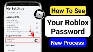 How To See Your Password in Roblox (2024) | How To Know Roblox Password