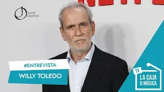 WILLY TOLEDO nos presenta 