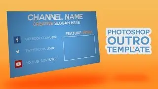 Minimalist FREE 2D OUTRO TEMPLATE | Photoshop Free 2D Outro Template w/ Photoshop Tutorial
