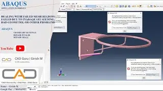 Failed Due To Inadequate Seeding, Bad Geometry, Other Problems|Failed Mesh Regions|ABAQUS tutorials