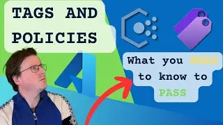 What you NEED TO KNOW about tags and policies to PASS your Azure Exam