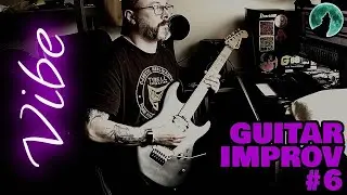 Guitar Improv #6 | Cha-Cha-Cha Vibes