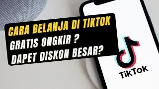 Cara Belanja di Tiktok | Cara Order di Tiktok Shop [Terbaru, Lengkap]