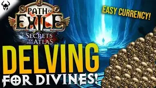 The ULTIMATE Guide to Making DIVINES in DELVE! | Path of Exile 3.26: Secrets of the Atlas